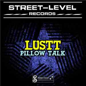 Lustt - Pillow Talk