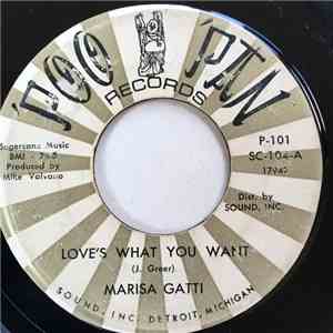 Marisa Gatti - Love's What You Want