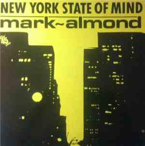 Mark-Almond - New York State Of Mind