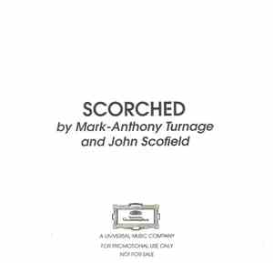 Mark-Anthony Turnage And John Scofield - Scorched
