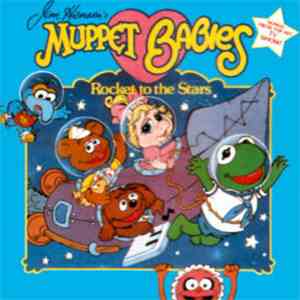Muppet Babies - Rocket To The Stars (Song From The Hit T.V. Show)