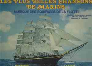 Musique Des Equipages De La Flotte De Toulon - Les Plus Belles Chansons De  ...