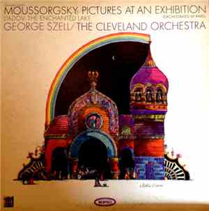 Mussorgsky / Liadov, George Szell, The Cleveland Orchestra - Moussorgsky: P ...