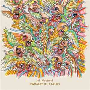 Of Montreal - Paralytic Stalks