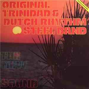 Original Trinidad Steel Band & Dutch Rhythm Steel Band - The New Caribbean  ...