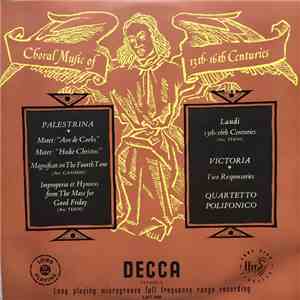 Quartetto Polifonico Italiano - Choral Music Of 13th-16th Centuries