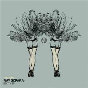 Ray Okpara - Booty EP