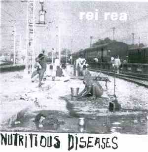 Rei Rea - Nutritious Diseases