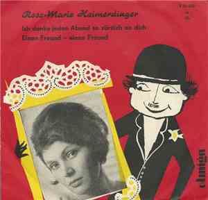 Rose-Marie Heimerdinger - Ich Denke Jeden Abend So Zärtlich An Dich / Einen ...