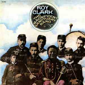 Roy Clark - The Magnificent Sanctuary Band
