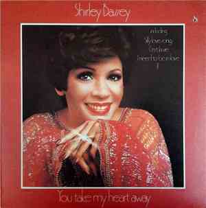 Shirley Bassey - You Take My Heart Away