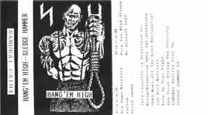 Sledge Hammer  - Hang 'Em High