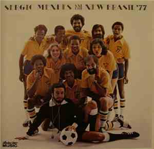 Sérgio Mendes & The New Brasil '77 - Sérgio Mendes & The New Brasil '77