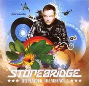 StoneBridge - The Flavour, The Vibe Vol 2