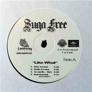Suga Free - Like What / Hands Up