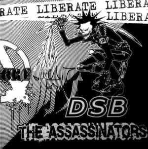 The Assassinators / DSB - Liberate