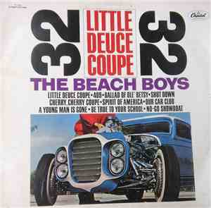The Beach Boys - Little Deuce Coupe