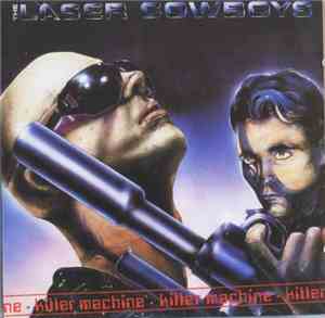 The Laser Cowboys - Killer Machine