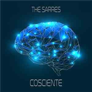 The Sarres - Cosciente