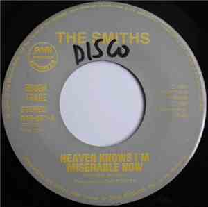 The Smiths - Heaven Knows I'm Miserable Now
