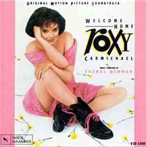 Thomas Newman - Welcome Home, Roxy Carmichael (Original Motion Picture Soun ...