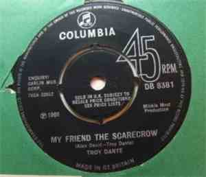 Troy Dante - My Friend The Scarecrow