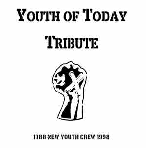 Various - Youth Of Today Tribute (1998 New Youth Crew 1998)