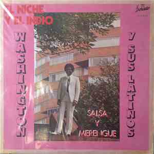 Washington Y Sus Latinos - El Niche Y El Indio
