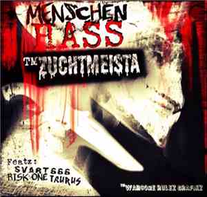 Zuchtmeista - Menschenhass