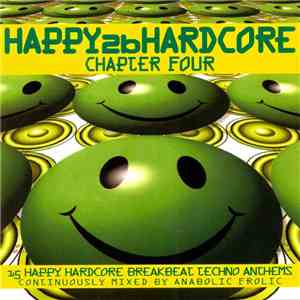 Anabolic Frolic - Happy 2b Hardcore - Chapter Four