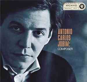 Antonio Carlos Jobim - Composer