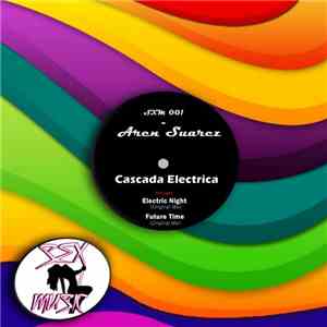 Aren Suarez - Cascada Electrica