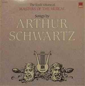 Arthur Schwartz, Art Wagner Quintet, Bob Shaver & Laurel Shelby - Songs By  ...