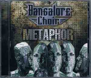 Bangalore Choir - Metaphor