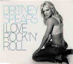 Britney Spears - I Love Rock 'N' Roll