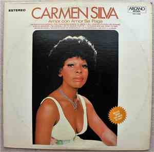 Carmen Silva - Amor Con Amor Se Paga