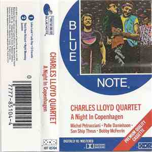 Charles Lloyd Quartet - A Night In Copenhagen