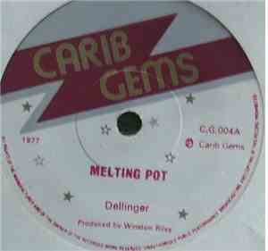 Dellinger - Melting Pot