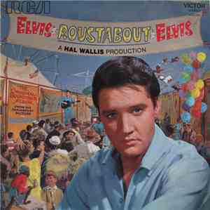 Elvis Presley - Roustabout