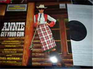 Ethel Merman - Annie Get Your Gun - Original Broadway Recording