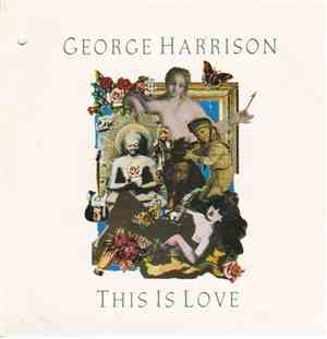 George Harrison - This Is Love