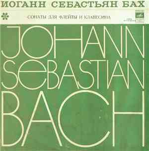 Иоганн Себастьян Бах - Александр Корнеев, Александр Бахчиев - Сонаты Для Фл ...