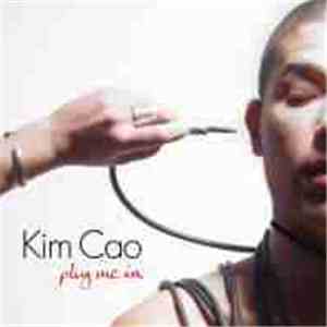 Kim Cao - Plug Me In