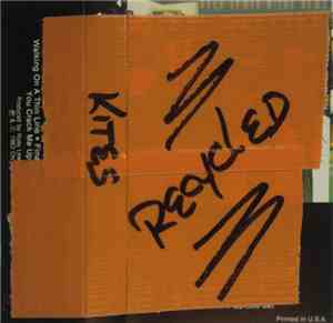 Kites - Recycled Music