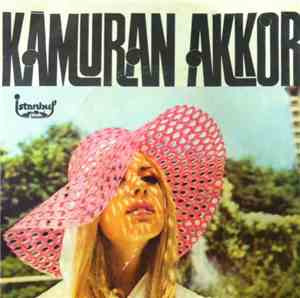 Kâmuran Akkor - Bir Teselli Ver / Tövbeler Olsun