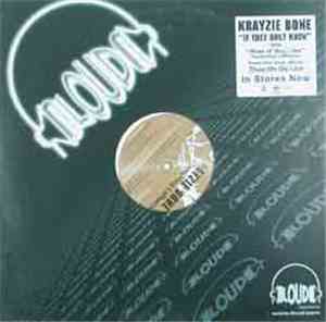 Krayzie Bone - If They Only Knew