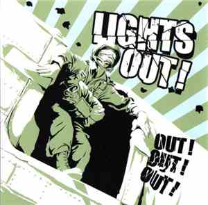 Lights Out! - Out! Out! Out!