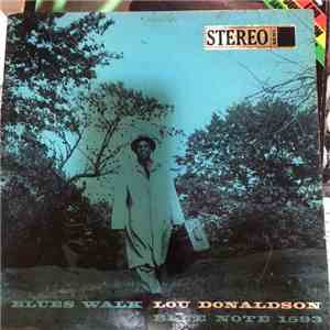 Lou Donaldson - Blues Walk