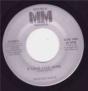 Martha White - A Love Like Ours