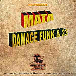Mata  - Damage Funk & 23